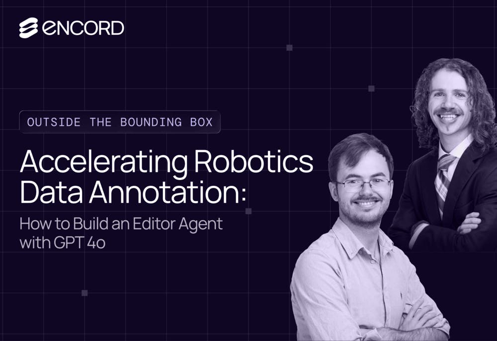 Accelerating Robotics Data Annotation: How to Build an Editor Agent with GPT-4o